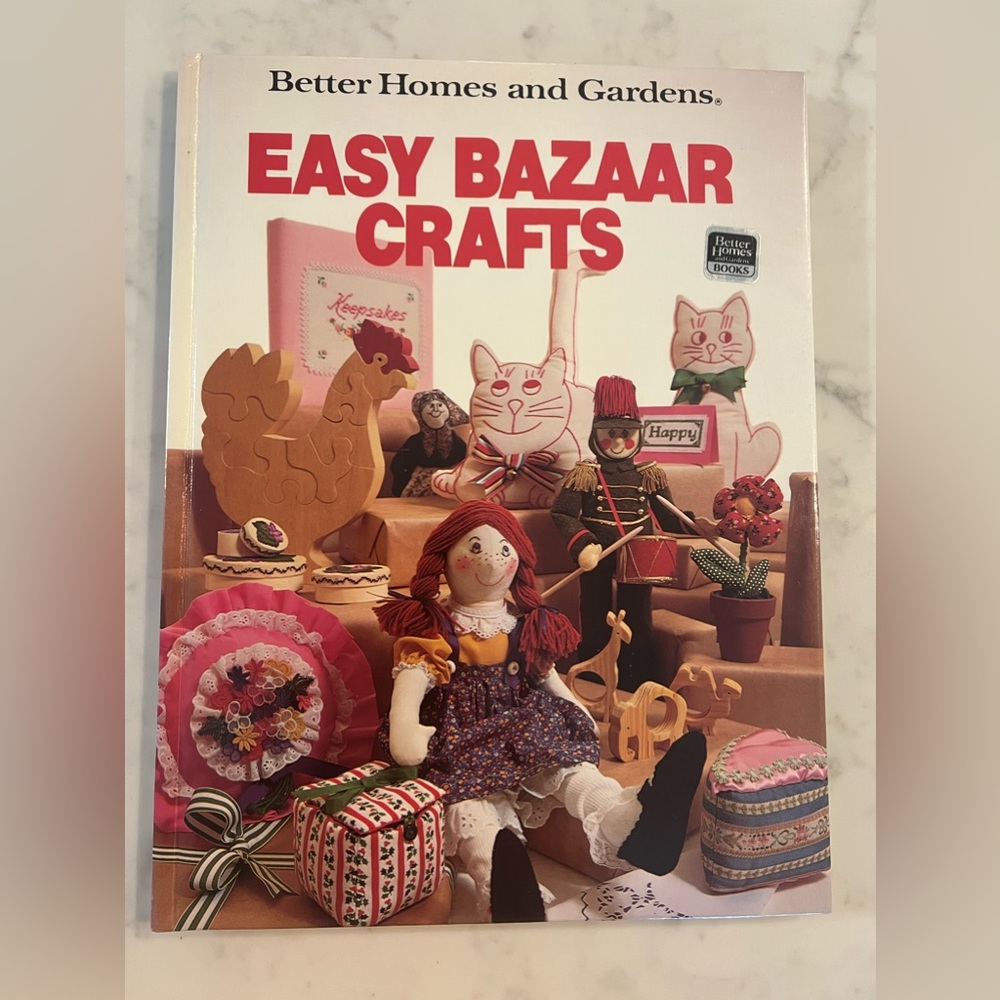 Easy Bazaar Crafts, Better Homes and Gardens DIY Hardcover craft book